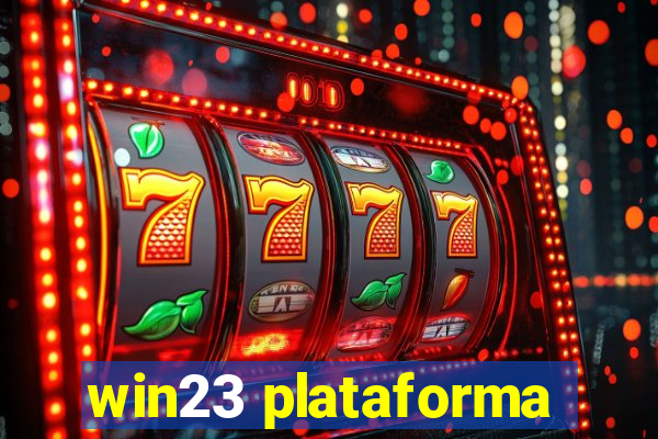 win23 plataforma